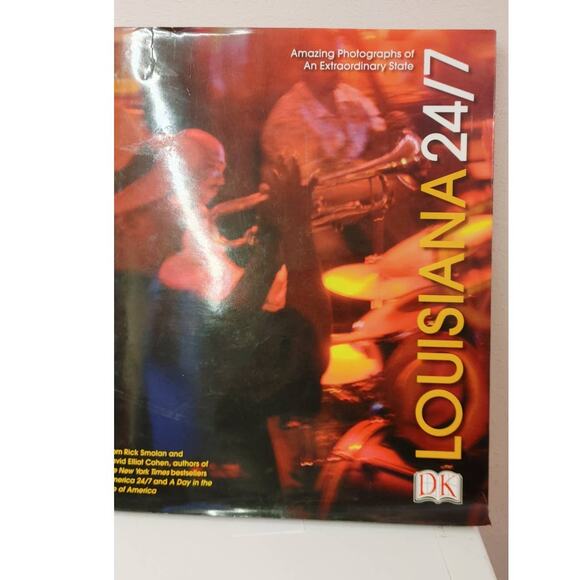 Louisiana 24/7 Book Extraordinary Images of One Week in Louisiana Hardcover - Picture 1 of 2